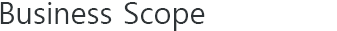 Business Scope